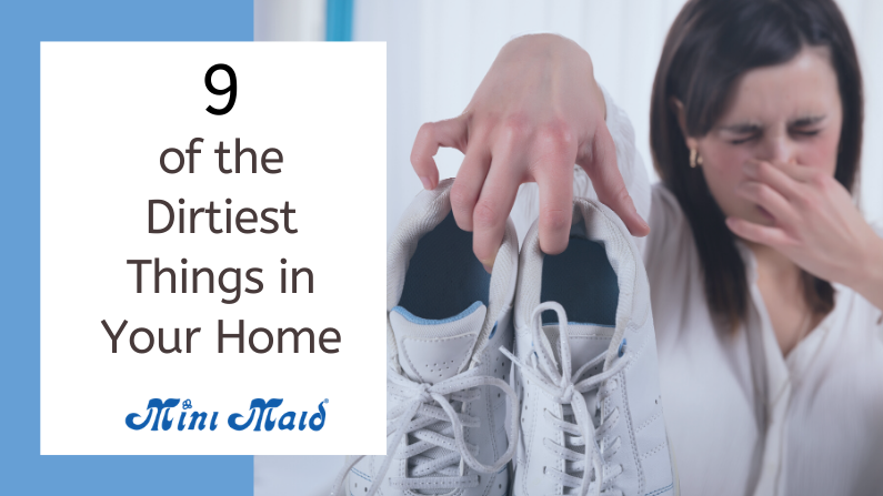 9 of the Dirtiest Things in Your Home