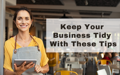 Keep Your Offices/Business Tidy With These Tips