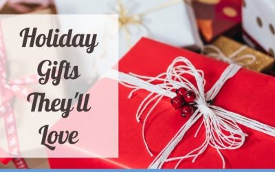 Holiday Gifts They’ll Love