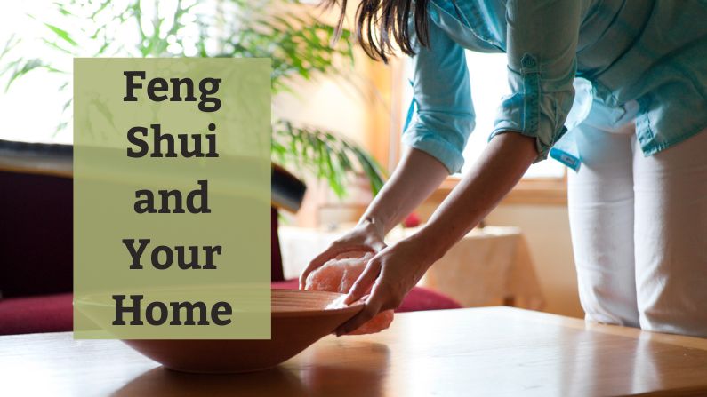 Feng Shui and Your Home